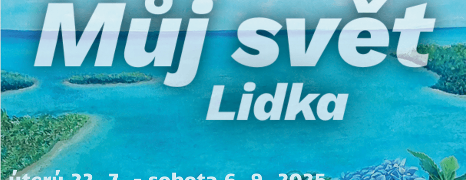 Výstava Můj svět